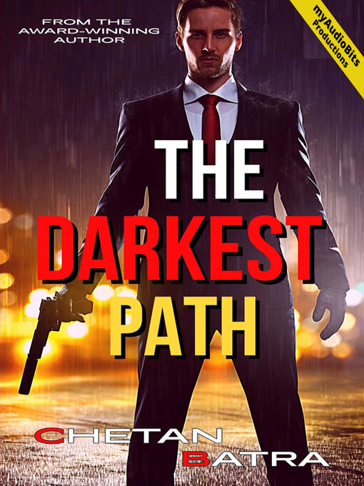 Title details for The Darkest Path by Chetan Batra - Wait list
